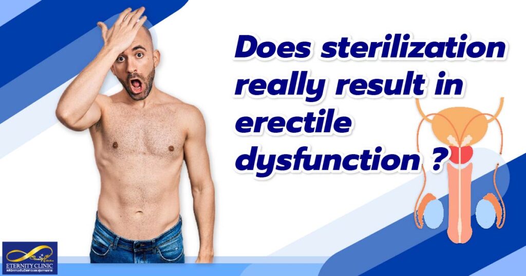 male sterilization - ETERNITY CLINIC by M.D. SUEBPONG ENGCHUAN male sterilization