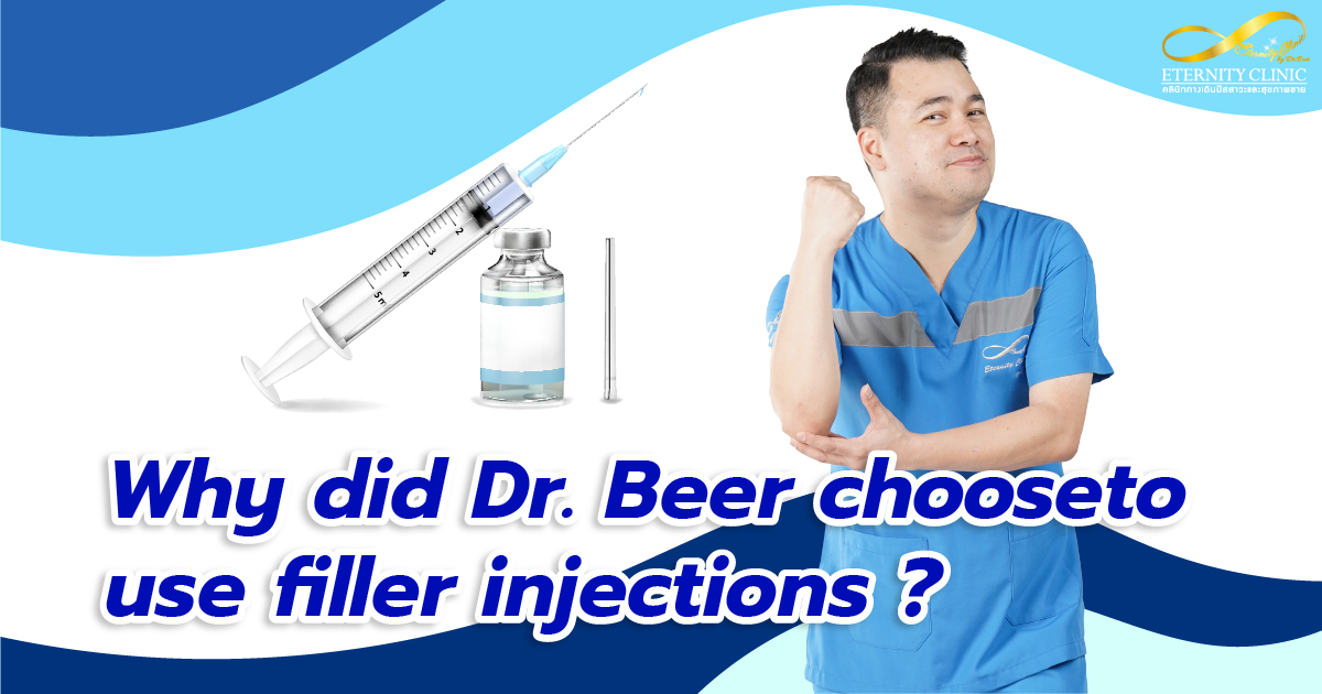 filler injections - ETERNITY CLINIC by M.D. SUEBPONG ENGCHUAN filler injections