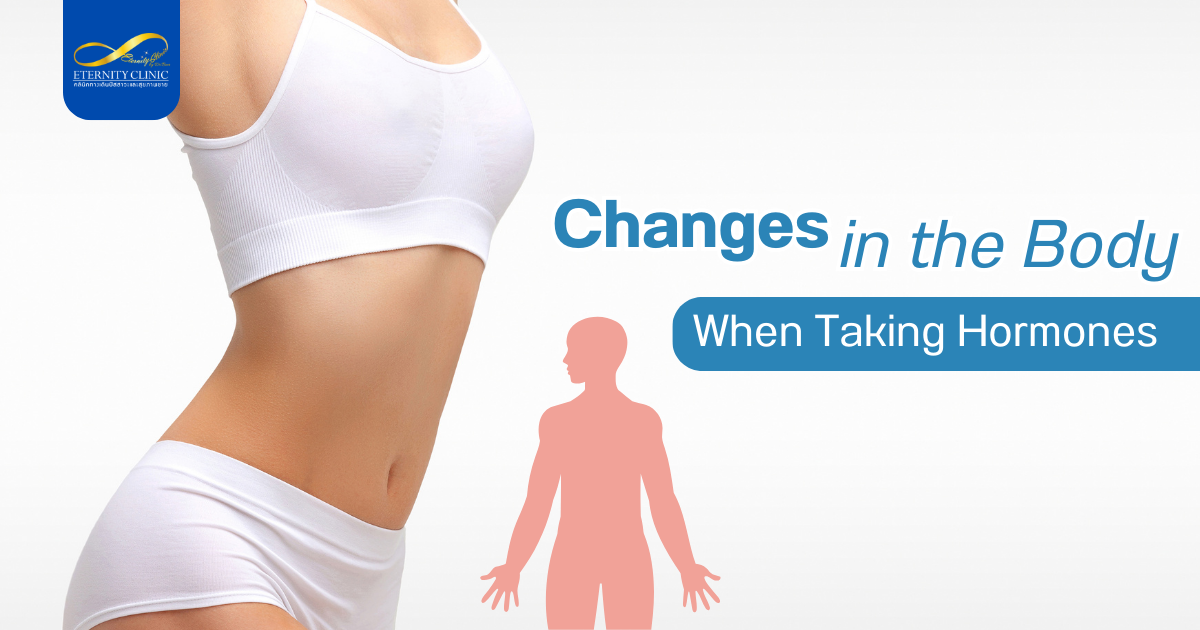 Hormone Therapy6 - ETERNITY CLINIC by M.D. SUEBPONG ENGCHUAN