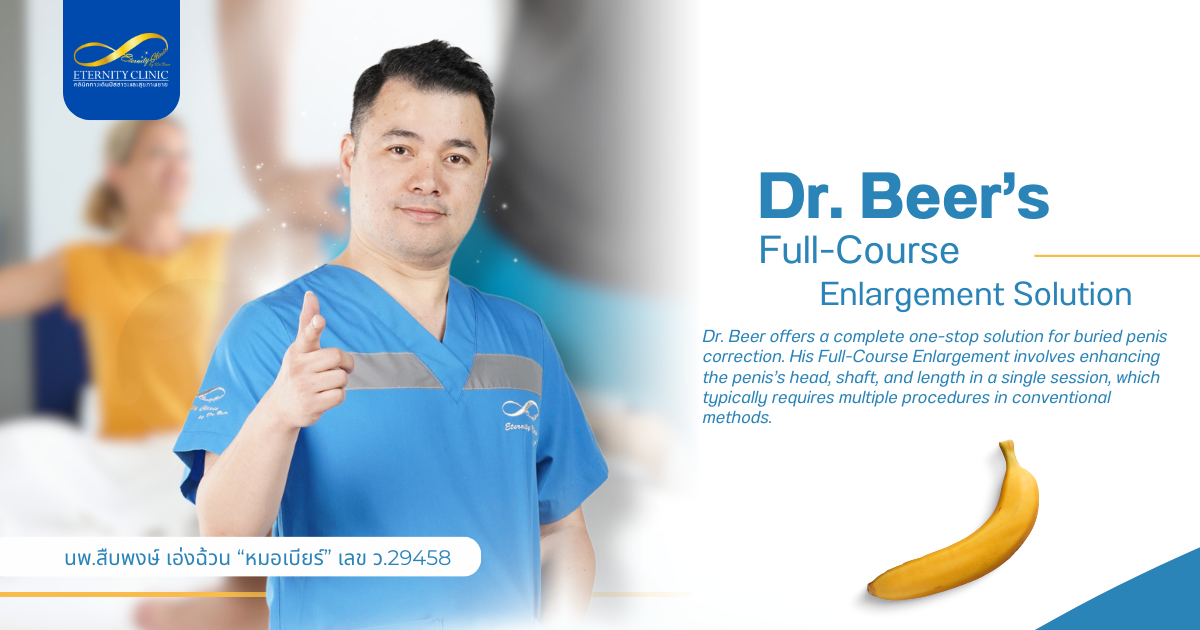 Buried Penis3 - ETERNITY CLINIC by M.D. SUEBPONG ENGCHUAN Steps of the Full-Course Enlargement
