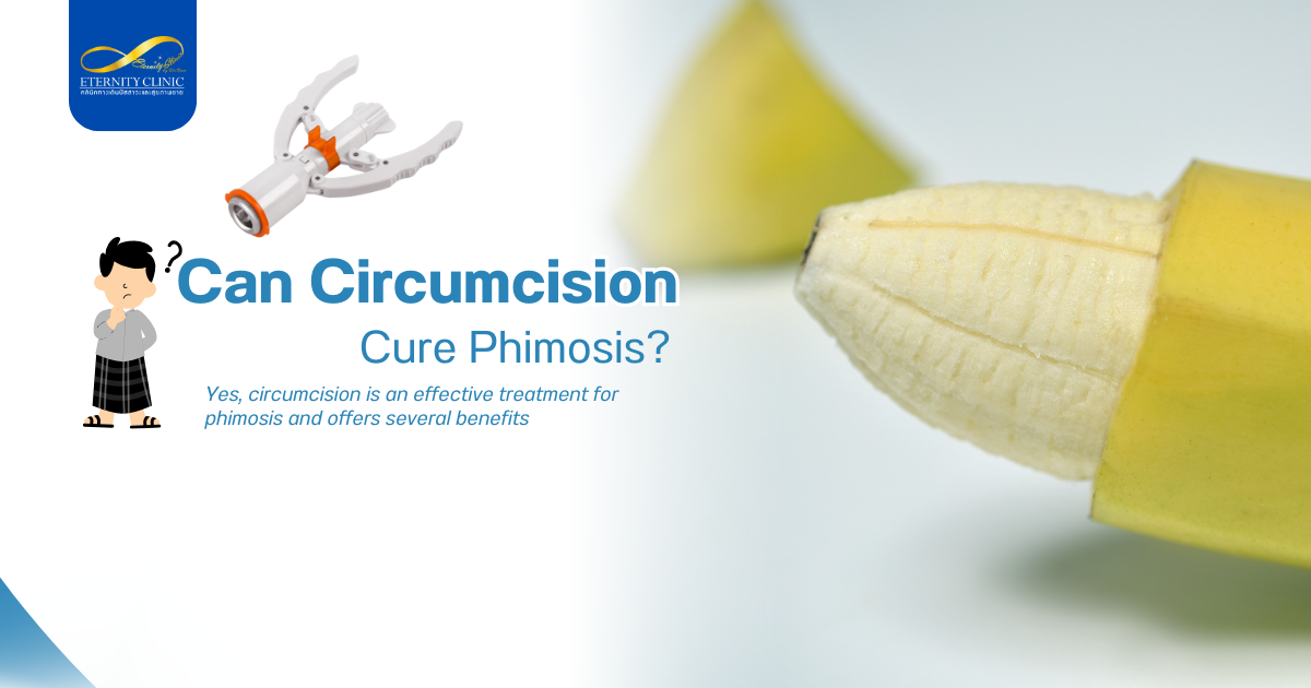 Phimosis6 - ETERNITY CLINIC by M.D. SUEBPONG ENGCHUAN Phimosis