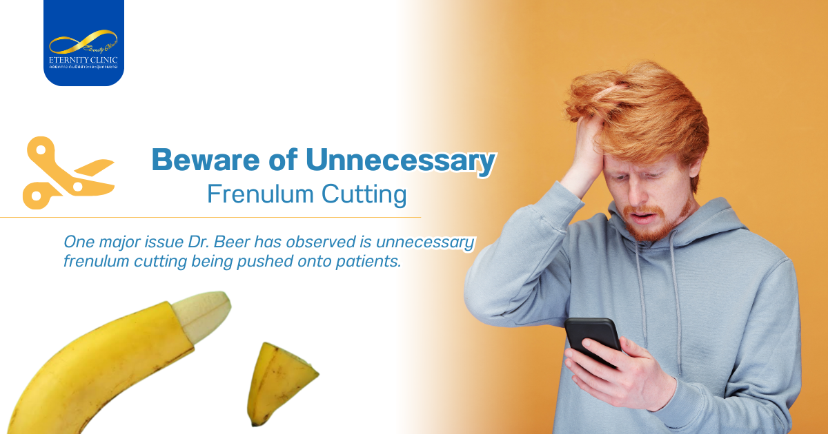 การตัดเอ็นร้อยหวาย - ETERNITY CLINIC by M.D. SUEBPONG ENGCHUAN Frenulum Cutting
