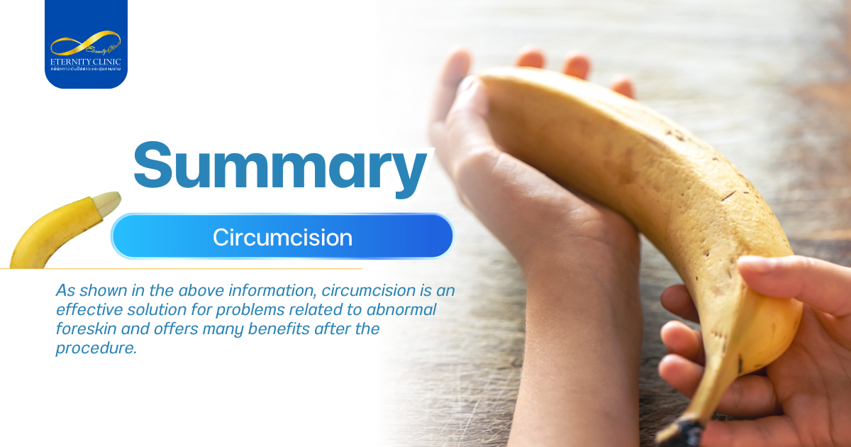 สรุปขลิบ - ETERNITY CLINIC by M.D. SUEBPONG ENGCHUAN Circumcision