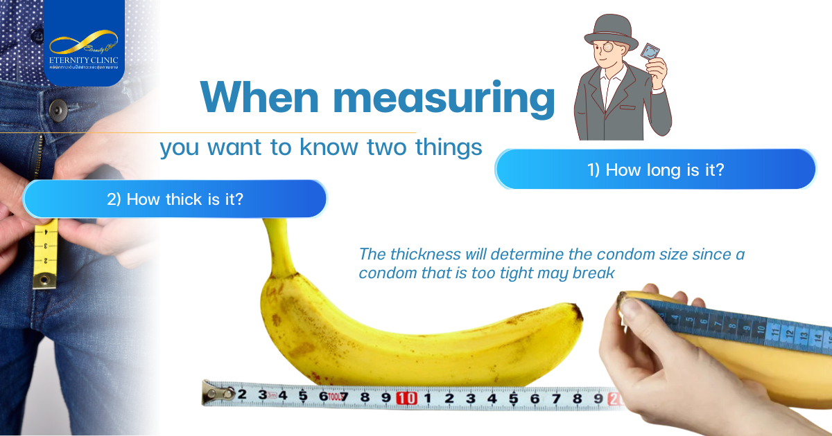 เมื่อทำการวัดคุณต้องการทราบสองสิ่ง - ETERNITY CLINIC by M.D. SUEBPONG ENGCHUAN Measure Your Penis