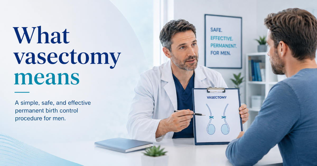 Vasectomy overview showing the vas deferens sperm pathway and permanent male contraception concept